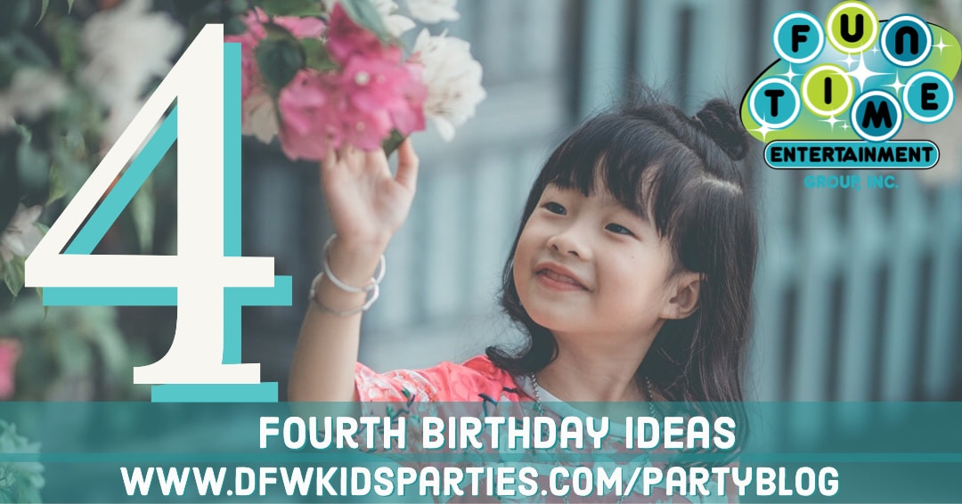 four year old birthday, fourth birthday, kids party ideas, birthday party dallas, dfw kids show, kids show dallas, children's entertainment, early education